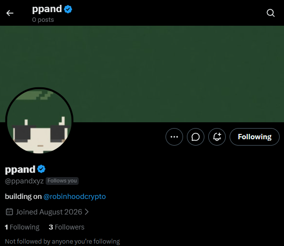 This image shows the X (formerly Twitter) profile page for "ppand" (@ppandxyz), a verified account with 0 posts, 3 followers, and 1 following, displaying a pixel-art panda avatar. The bio states "building on @robinhoodcrypto" with a join date of August 2026, which directly supports the accompanying post's claim of purchasing the ppand.xyz domain associated with this Robinhood Crypto-related project.