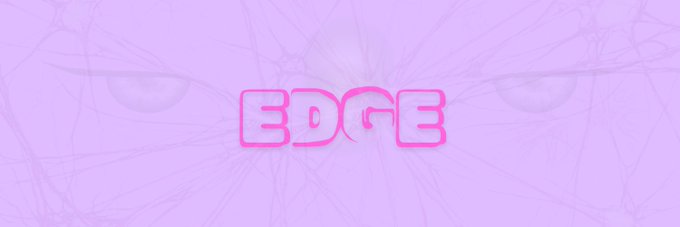 The image features the word "EDGE" in bold pink lettering against a purple backdrop with faint cracked patterns resembling intense eyes. Paired with the "GM" (Good Morning) post, it serves as a stylized graphic that conveys an edgy, bold greeting for the day.