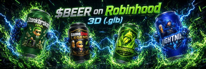 A digital banner advertisement reading '$BEER on Robinhood 3D (.glb)' featuring four stylized beer cans labeled 'Stonkbreaker', 'GameStop', 'Robinwith', and 'Lightning Ale' with green lightning effects.