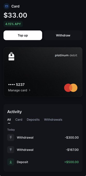 A dark-themed mobile banking app showing a Card balance of $33.00 with 4.15% APY, featuring 'Top up' and 'Withdraw' buttons, a platinum debit card (ending in 5237), and an activity log listing withdrawals of $300 and $167 along with a $500 deposit.