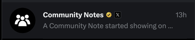 A dark notification banner reads 'Community Notes' with the text 'A Community Note started showing on ...' timestamped 13h.