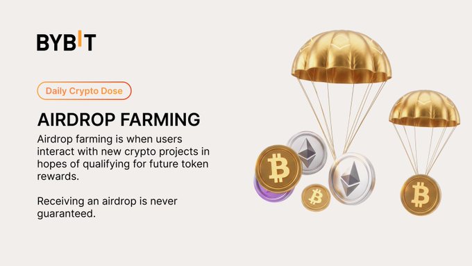 The image is a Bybit educational graphic explaining "Airdrop Farming" with a definition and a warning that "Receiving an airdrop is never guaranteed," accompanied by 3D illustrations of parachutes carrying Bitcoin and Ethereum coins.

The image directly supports answer A ("To qualify for potential token rewards") from the post's multiple-choice question, as it explicitly defines airdrop farming as users interacting with new crypto projects "in hopes of qualifying for future token rewards."