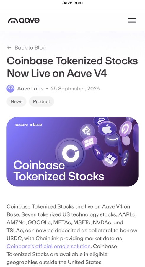 A blog post from aave.com titled 'Coinbase Tokenized Stocks Now Live on Aave V4' dated 25 September, 2026, announcing that seven tokenized US technology stocks (AAPLc, AMZNc, GOOGLc, METAc, MSFtc, NVDac, TSLAc) can be deposited as collateral to borrow USDC on Base.
