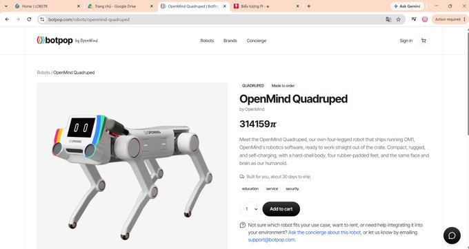A product page on botgap.com displays the "OpenMind Quadruped" robot by OpenMind, priced at $31,415.97, with a description noting it's a four-legged robot designed to ship with OMT and OpenMind's robotics software.

The image relates to the post by showcasing an expensive high-tech quadruped robot, contrasting the substantial cost and advanced engineering of such products with the comment's skepticism about overhyped claims of Pi cryptocurrency's value.