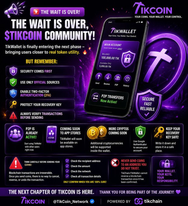 A promotional graphic for TikWallet announcing the next phase for the $TikCoin community, featuring a smartphone mockup showing a balance of 100,000.00 TIK and P2P transfers "Now Active," alongside key security reminders and warnings about irreversible blockchain transactions. The design emphasizes the activation of real token utility while reinforcing critical safety practices like enabling 2FA and protecting recovery keys.