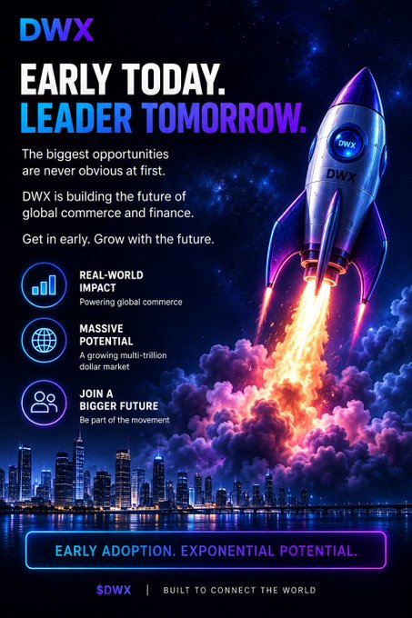 A promotional advertisement for 'DWX' with the headline 'EARLY TODAY. LEADER TOMORROW.', showing a rocket launching over a city skyline and listing features like 'REAL-WORLD IMPACT' and 'MASSIVE POTENTIAL' with the tagline 'EARLY ADOPTION. EXPONENTIAL POTENTIAL.'