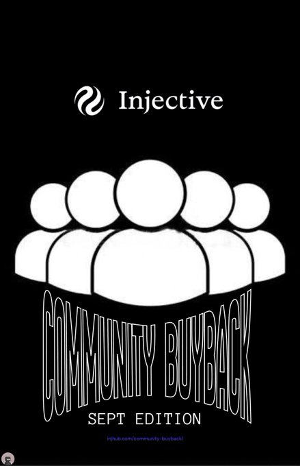 A promotional graphic for Injective's 'Community Buyback Sept Edition' featuring an icon of a group of people and the URL 'in.jective/community-buyback/' on a black background.