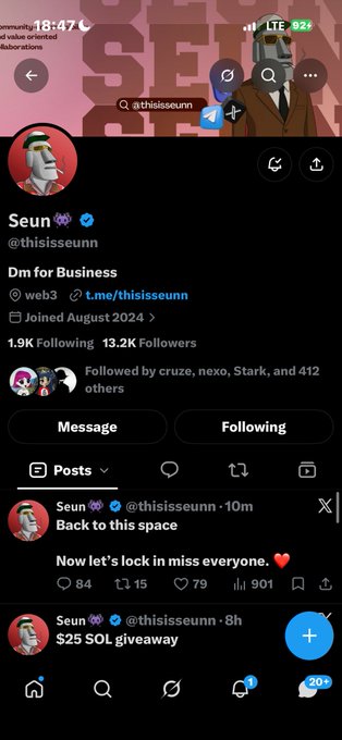 A screenshot of an X (Twitter) profile for 'Seun' (@thisisseunn) with 13.2K followers, showing posts including 'Back to this space. Now let's lock in miss everyone.' and a '$25 SOL giveaway'.