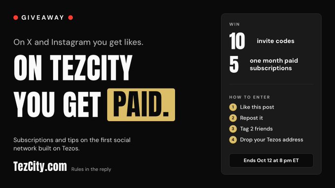 A promotional graphic for a TezCity giveaway, offering 10 invite codes and 5 one-month paid subscriptions, with instructions to like, repost, tag 2 friends, and drop a Tezos address by Oct 12 at 8 pm ET.