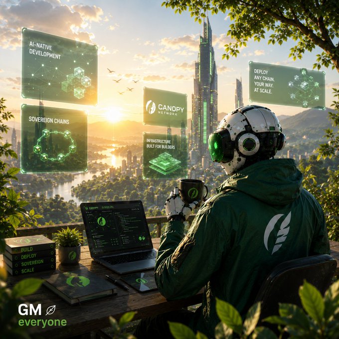A robot wearing a green Canopy hoodie sits at a scenic overlook with a laptop, coffee, and floating holographic panels displaying "AI-NATIVE DEVELOPMENT," "SOVEREIGN CHAINS," "DEPLOY ANY CHAIN, YOUR WAY, AT SCALE," "CANOPY NETWORK," and "INFRASTRUCTURE BUILT FOR BUILDERS," with "GM everyone" branded in the corner—visually reinforcing the post's message about Canopy's accessible AI-driven blockchain development tools for next-gen builders.