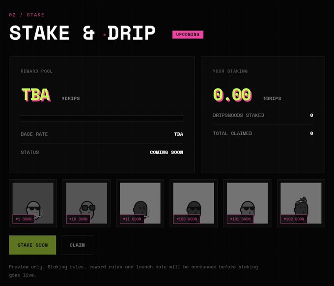 A webpage interface for "STAKE & DRIP" showing upcoming cryptocurrency staking features with TBA reward pool, 0.00 drips staked, and locked character avatars for upcoming phases.