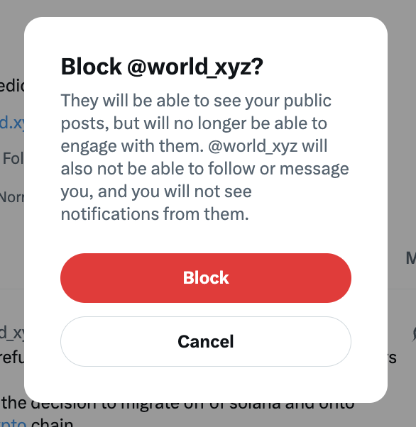 A confirmation dialog asking "Block @world_xyz?" explains that blocking will prevent engagement while still allowing them to see public posts, with red "Block" and white "Cancel" buttons. The image relates to the post "Have a good life" by illustrating the final step of severing ties with the account, wishing them well as the user moves on.