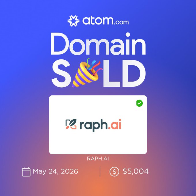 A blue and white banner displays "Domain Sold" with a yellow funnel graphic, accompanied by the text "Atom.com" and "Raphai".