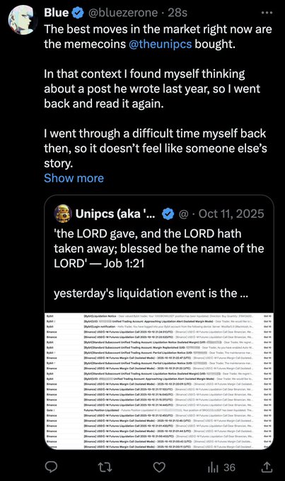 The image shows a post from verified user **Blue (@bluezerone)** discussing memecoins and referencing **@theunipcs**, who is identified as a key figure in crypto trading. Blue reflects on a previous post from Unipcs dated **Oct 11, 2025**, which quotes **Job 1:21** ("the LORD gave, and the LORD hath taken away; blessed be the name of the LORD") in reference to a liquidation event, accompanied by a trading history showing multiple "Liquidation" entries.

The accompanying caption highlights how social trading has evolved—now people scour old Unipcs tweets to identify which tokens he still holds, calling it "absolute cinema" powered by **@fomo**, tying directly to Blue's observation about how traders analyze historical posts to inform current memecoin strategies.