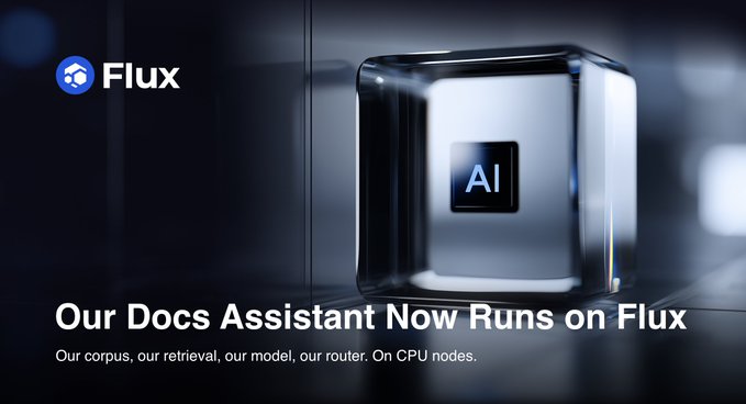 The image shows a promotional graphic for Flux featuring a glowing, translucent cube displaying an "AI" icon, alongside the Flux logo. The headline reads "Our Docs Assistant Now Runs on Flux," with a subheading stating "Our corpus, our retrieval, our model, our router. On CPU nodes."

The image directly illustrates the post's announcement, visually representing Flux's capability to run a complete AI-powered docs assistant—including its own data corpus, retrieval system, model, and routing logic—entirely on standard Flux CPU nodes as a regular Flux application.