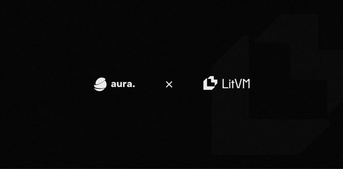The image displays a black background featuring the "aura." logo on the left, an "×" symbol in the center, and the "LitVM" logo on the right, indicating a partnership between Aura Protocol and LitVM (LitecoinVM) for the LitecoinVM Testnet Ecosystem.