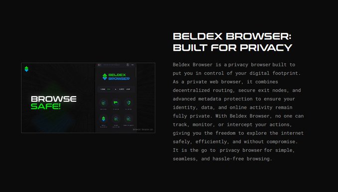 A promotional slide for 'BELDEX BROWSER: BUILT FOR PRIVACY' featuring dark backgrounds with green accents, showing the browser interface and describing it as a privacy-focused decentralized web browser.