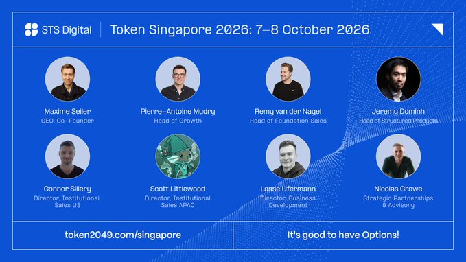 A promotional slide for Token Singapore 2026 (7-8 October) showcases STS Digital team members including Maxime Selleri (CEO), Pierre-Antoine Mudry, Remy van der Nagel, and others.