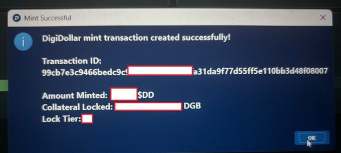 A computer screenshot of a 'Mint Successful' dialog box for DigiDollar, showing a transaction ID, amount minted in $DD, collateral locked in DGB, and lock tier fields with values redacted by white boxes.