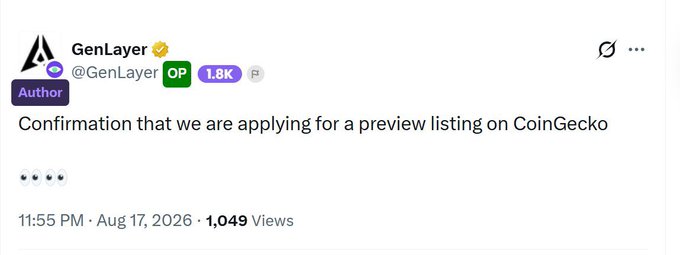 A tweet from GenLayer (@GenLayer) posted Aug 17, 2026, stating "Confirmation that we are applying for a preview listing on CoinGecko" with 1,049 views.