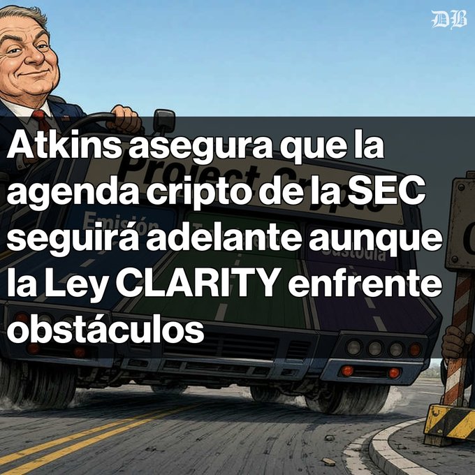 Political cartoon illustration of Paul Atkins driving a massive truck labeled 'Project Crypto' through roadblocks, with Spanish text stating he assured the SEC's crypto agenda will continue despite obstacles to the CLARITY Act.