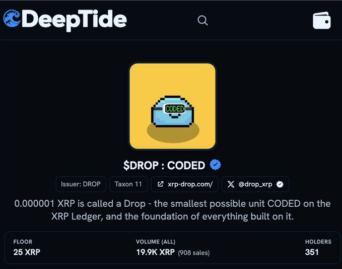 A DeepTide marketplace listing for the "$DROP: CODED" NFT collection, showing 351 holders, a floor price of 25 XRP, and 19.9K XRP in total volume, confirming the collection is officially listed and verified on the platform.
