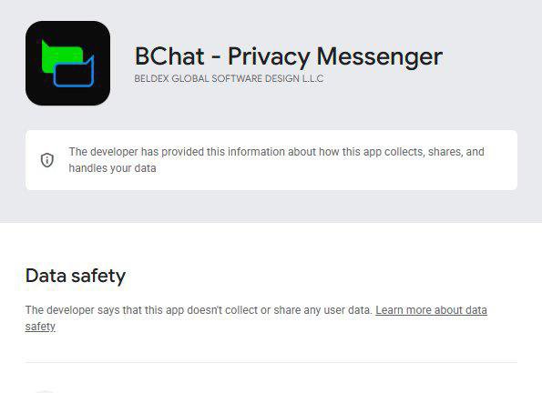A Google Play Store listing for 'BChat - Privacy Messenger' by BELDEX GLOBAL SOFTWARE DESIGN L.L.C. showing a Data Safety section stating the developer says the app doesn't collect or share any user data.