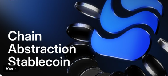 A promotional graphic with a dark blue background showing metallic coin-like objects and a blue logo, featuring the text "Chain Abstraction Stablecoin" and the "River" brand name in the corner.