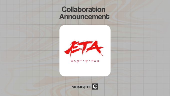The image displays a "Collaboration Announcement" featuring the Enter The Anime (ETA) logo, which depicts "ETA" in bold red brushstroke-style text with Japanese characters (エンター・ザ・アニメ) below it, alongside the Wingfo logo at the bottom. The graphic visually promotes the partnership announcement with Enter The Anime, an upcoming anime NFT collection launching on Robinhood Chain with a free mint of 3,333 supply.