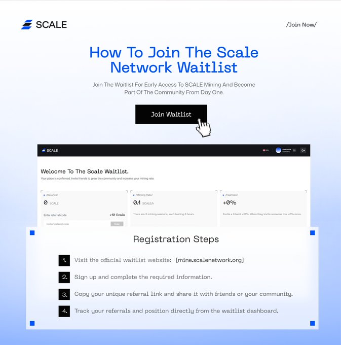 A promotional webpage for the SCALE Network Waitlist with instructions on how to join early access to SCALE mining, showing registration steps including visiting mine.scalenetwork.org.