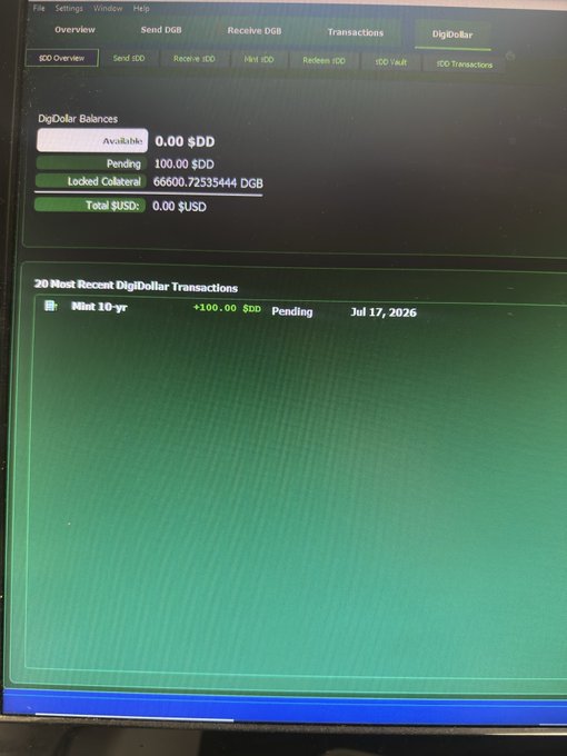 A computer screen displaying the DigiDollar wallet interface showing balances of 0.00 $DD available, 100.00 $DD pending, and 66,660.7233544 DGB locked collateral, with a recent 'Mint 10-yr' transaction for +100.00 $DD pending dated Jul 17, 2026.