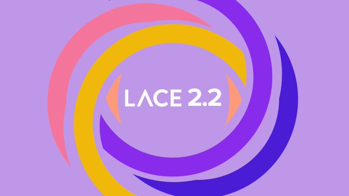 A colorful swirling graphic with interlocking pink, yellow, and purple curves on a light purple background displays the text 'LACE 2.2' in the center.