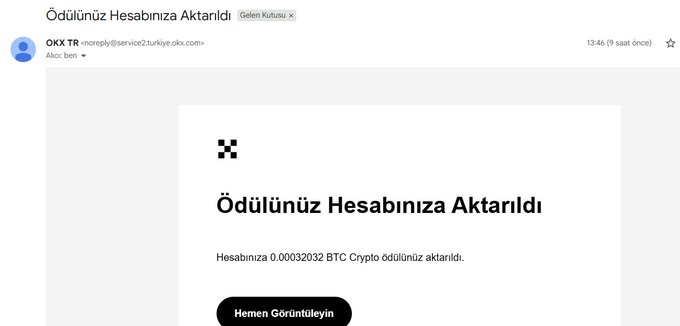 The image shows an email notification from OKX TR (noreply@service2.turkiye.okx.com) with the Turkish headline "Ödülünüz Hesabınıza Aktarıldı" (Your reward has been transferred to your account), confirming that 0.00032032 BTC has been credited. This relates to the post by celebrating a 1000 TL prize won through the OKX Turkey World Cup campaign by simply logging in daily and collecting XP, with the BTC transfer serving as proof of the reward payout.
