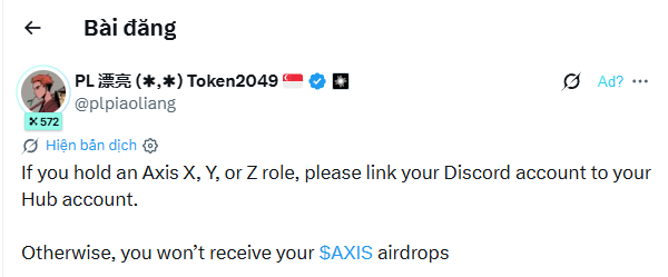 A Twitter/X post from user 'PL 漂亮 (✦,✦) Token2049 🇨🇳' (@plpiaolang) with a Chinese flag emoji reads: 'If you hold an Axis X, Y, or Z role, please link your Discord account to your Hub account. Otherwise, you won't receive your $AXIS airdrops'.