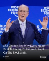 Larry Fink, CEO of BlackRock, speaks at the World Economic Forum with his hands raised, featured in a Forbes article highlighting "$5.5 Trillion Bet: Why Every Major Bank Is Racing To Put Wall Street On The Blockchain." The image ties to the post's claim about Ripple director Odelia Torteman suggesting BlackRock's interest in the XRP Ledger and potential tokenization on the XRPL.