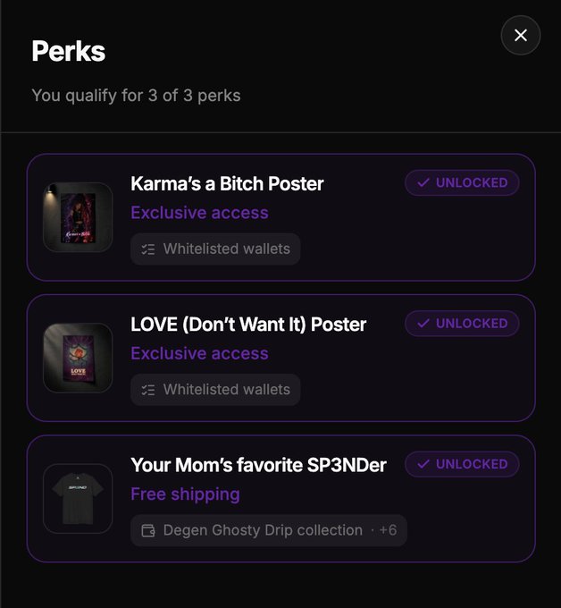 A 'Perks' page shows 3 unlocked rewards: 'Karma's a Bitch Poster', 'LOVE (Don't Want It) Poster', and 'Your Mom's favorite SP3NDer' t-shirt.