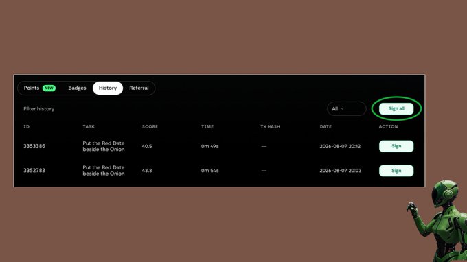 A dark-themed dashboard interface showing a 'History' tab with task entries for 'Put the Red Date beside the Onion' with scores, dates from 2026-08-07, and 'Sign all' button highlighted in green.