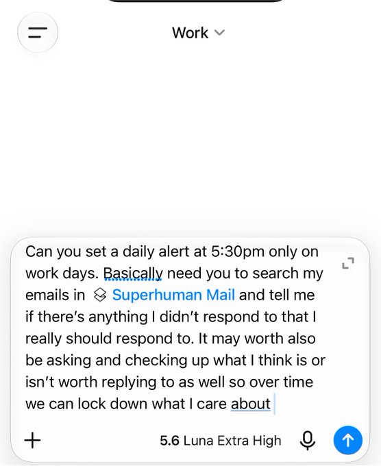 A chat interface in the "Work" workspace shows a user request for a 5:30pm daily alert on workdays to scan Superhuman Mail for unanswered emails, powered by "5.6 Luna Extra High." This illustrates how the affordable Luna AI model enables personalized daily email automation workflows.