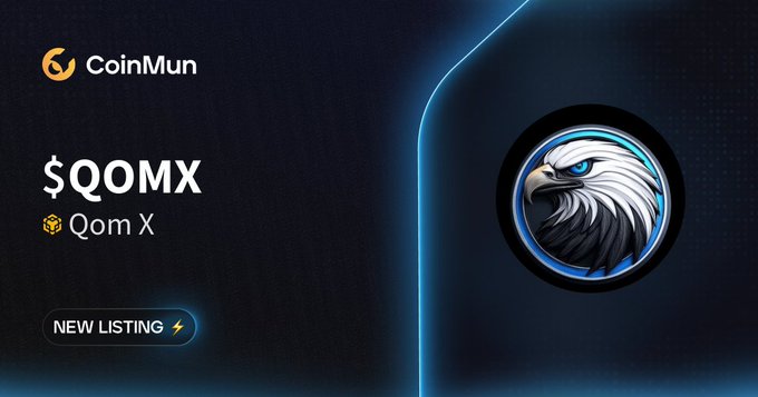 A CoinMun promotional graphic announces the new listing of $QOMX (Qom X), featuring the platform's logo, the token's ticker symbol, a "NEW LISTING" badge, and a striking emblem of a blue-eyed eagle set against a dark, tech-inspired background.