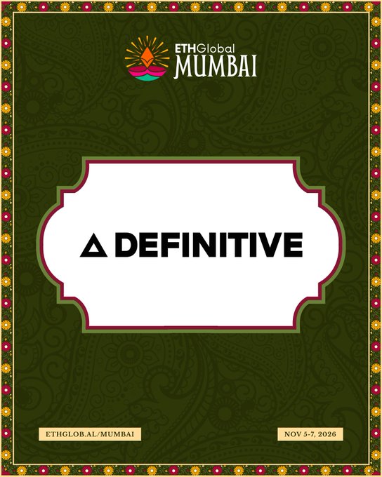 Promotional graphic for ETHGlobal Mumbai (Nov 5-7, 2026) featuring the Definitive logo in a decorative green and gold frame, highlighting Definitive as a $5,000 prize sponsor for the hackathon.