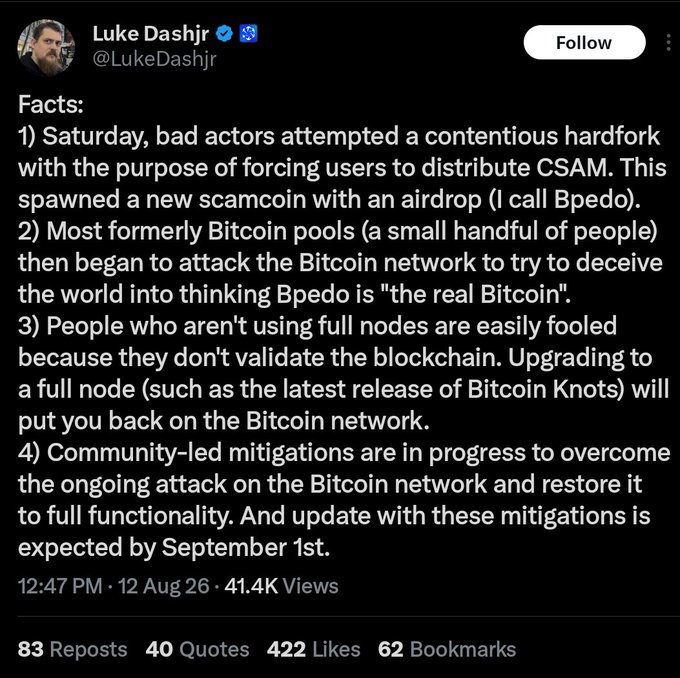 A screenshot of a tweet by Luke Dashjr (@LukeDashjr) listing "Facts" about a contentious hardfork and a scamcoin airdrop called "Bpedo" that allegedly attempted to force users to distribute CSAM, advising people to upgrade to Bitcoin Knots full node by September 1st. The accompanying post mocks the claims as delusional and dismisses the "Bpedo" airdrop as worthless, cautioning users not to compromise their wallet seeds for it.