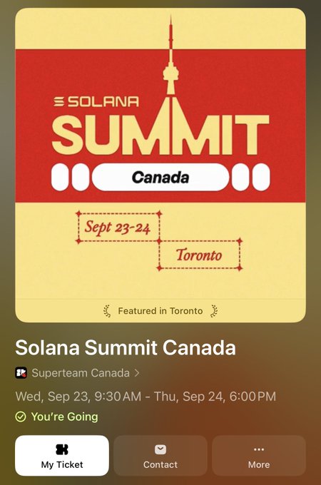 Promotional graphic for the Solana Summit Canada event in Toronto on Sept 23-24, hosted by Superteam Canada, showing a ticket confirmation with 'You're Going' status.