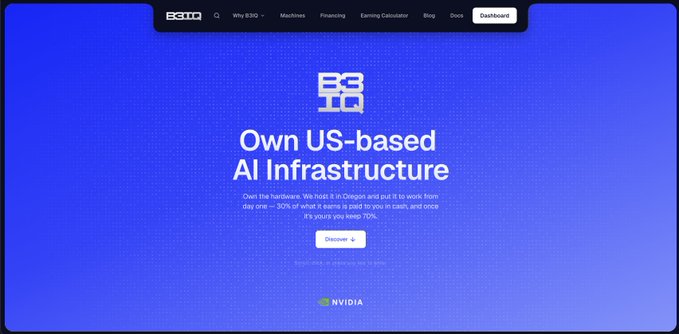 The image shows the B3IQ website homepage featuring a bold headline "Own US-based AI Infrastructure" against a blue background, with a tagline promoting a "Rent one — 500% off, what it earns is paid to you in coins, and once it's yours you keep 70%." The NVIDIA logo appears at the bottom, indicating their hardware partnership, which aligns with the post about B3IQ's launch—positioning it as a way to democratize AI compute ownership, where users can own a share of NVIDIA-powered AI infrastructure and share in its earnings.