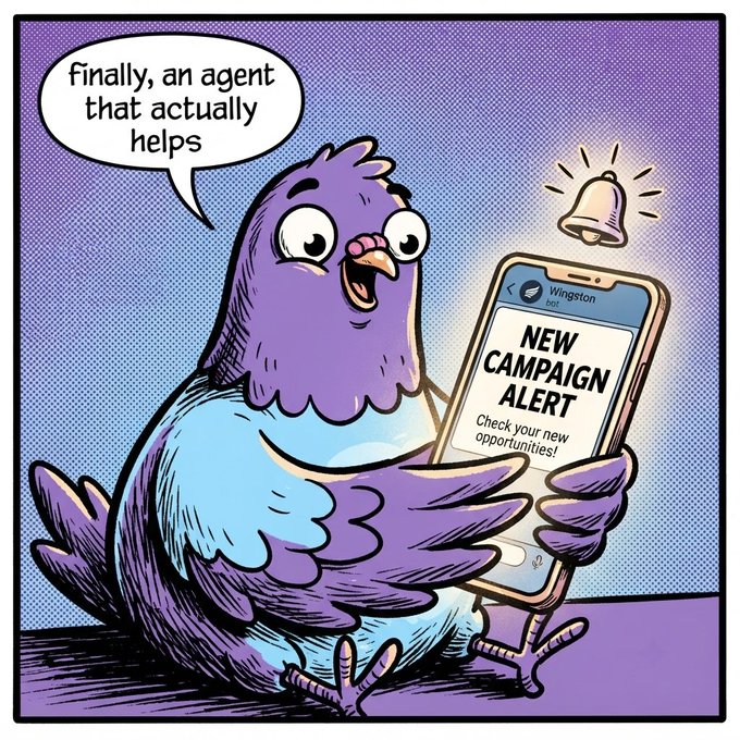 A cartoon illustration of a purple bird holding a smartphone displaying 'NEW CAMPAIGN ALERT' from 'Wingston bot' with a bell notification, saying 'finally, an agent that actually helps' in a speech bubble.