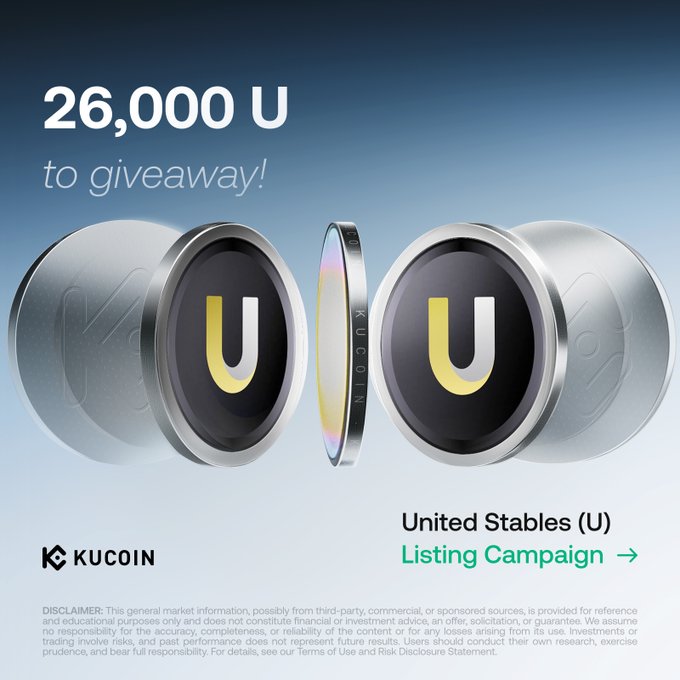 The image features two coins with a yellow "U" on them, one larger than the other. The text in the image reads "26,000 U U to Giveaway! Activity 1: U GemSlot Carnival - 20,000 U Prize Pool Activity 2: Learn & Earn - Share 6,000 U Don't miss your chance to earn more as #KuCoinSpotMarket!". This post is promoting a campaign for a new coin called the "United Stables (U)" that has been launched by KuCoin. The image also includes a link to the listing campaign page on KuCoin's website.