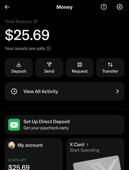 A screenshot of the X Money app showing a total balance of $25.69, featuring options to Deposit, Send, Request, and Transfer, along with prompts to set up direct deposit and start spending with an X Card. The image supports the post by showcasing the user's new access to the @XMoney platform and its financial features.
