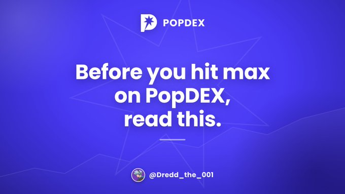 A promotional graphic with a purple starry background displaying the 'POPDEX' logo and text reading 'Before you hit max on PopDEX, read this.' along with the handle '@Dredd_the_001'.