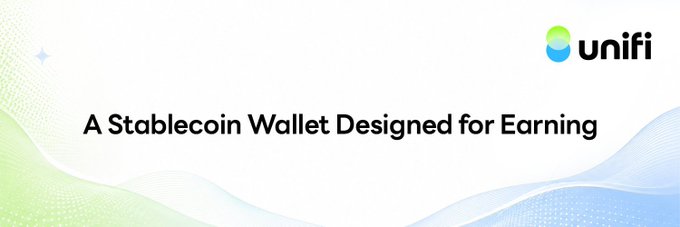 The image is a promotional banner for **Unifi**, featuring the tagline *"A Stablecoin Wallet Designed for Earning."* The Unifi logo appears in the top right, and the design uses flowing green and blue gradient waves against a white background, visually reinforcing the concept of a stablecoin earning platform mentioned in the post.