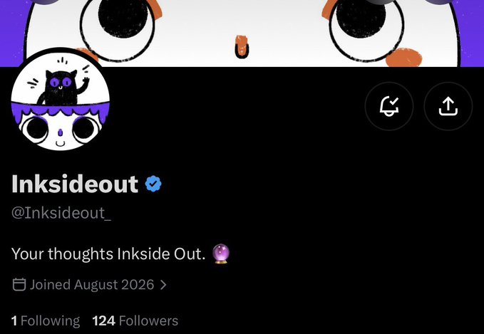 An X/Twitter profile page for the verified account @Inksideout_ with the bio "Your thoughts Inkside Out. 🔮", joined August 2026, with 1 following and 124 followers.