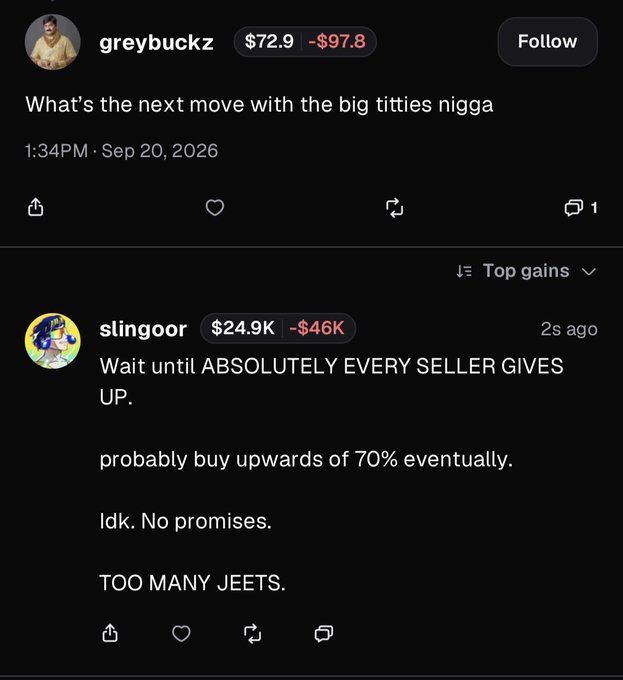 A social media post from "greybuckz" ($72.9 -$97.8) asks "What's the next move with the big titties nigga," followed by a reply from "slingoor" ($24.9K -$46K) stating they'll wait until every seller gives up and potentially buy upwards of 70%, saying "TOO MANY JEETS." The post relates to the accompanying commentary about Bitcoin at 70K and the frustration of being down significantly despite being airdropped 23%, with the "TOO MANY JEETS" and "Wait until ABSOLUTELY EVERY SELLER GIVES UP" reflecting the sentiment that retail selloffs are preventing price recovery.